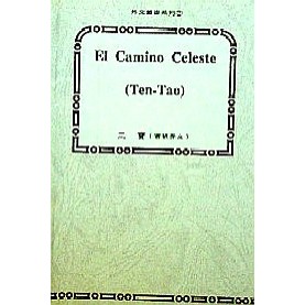 El  Camino  Celeste ( Ten-Tao )三寶(西班牙文)